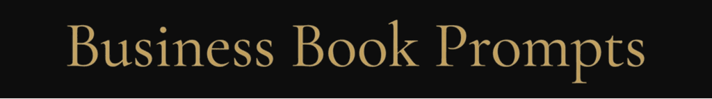BusinessBookPrompts